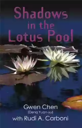 SHADOWS IN THE LOTUS POOL