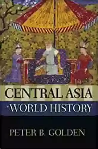 Central Asia In World History (New Oxford World History)