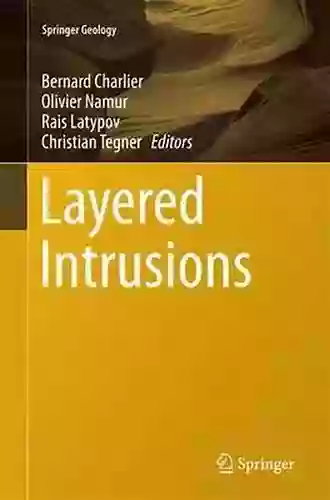 Layered Intrusions (Springer Geology) Michael Klein