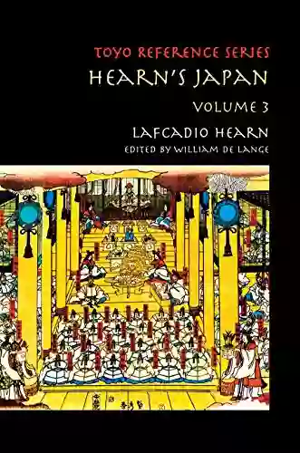 Hearn S Japan: Writings From A Mystical Country Volume 3 (TOYO Reference Series)