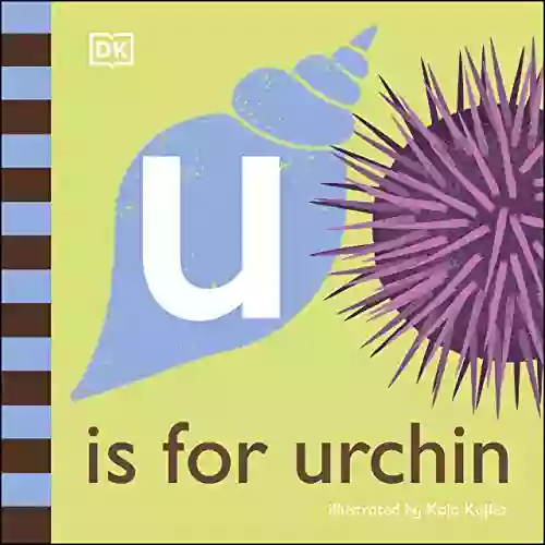 U Is For Urchin Paul Thompson