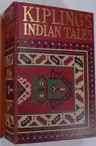 Indian Tales (3) (Best Rudyard Kipling Books)