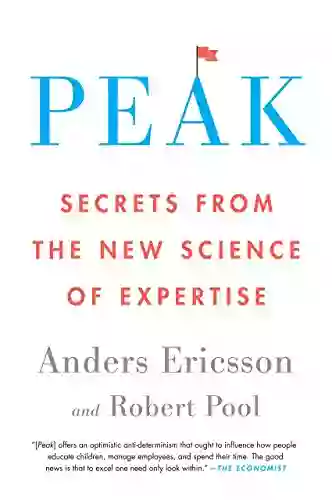 Peak: Secrets From The New Science Of Expertise