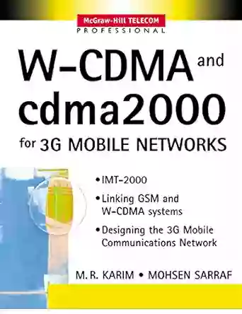 W CDMA And Cdma2000 For 3G Mobile Networks (McGraw Hill Telecom Professional)