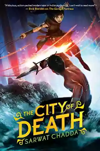 The City of Death Sarwat Chadda