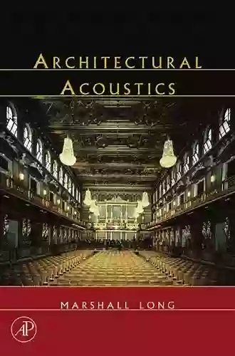 Architectural Acoustics Marshall Long