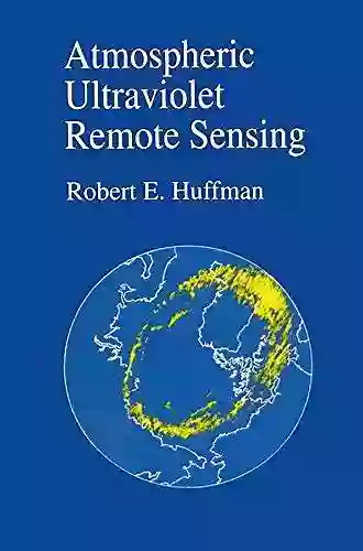 Atmospheric Ultraviolet Remote Sensing (ISSN 52)