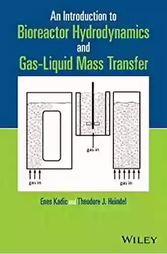 An Introduction to Bioreactor Hydrodynamics and Gas Liquid Mass Transfer