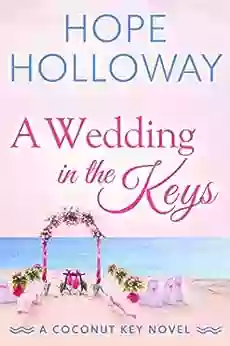 A Wedding In The Keys (Coconut Key 6)