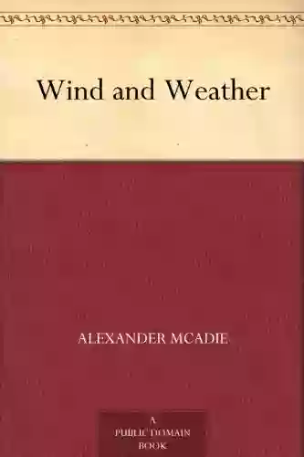 Wind And Weather Alexander McAdie