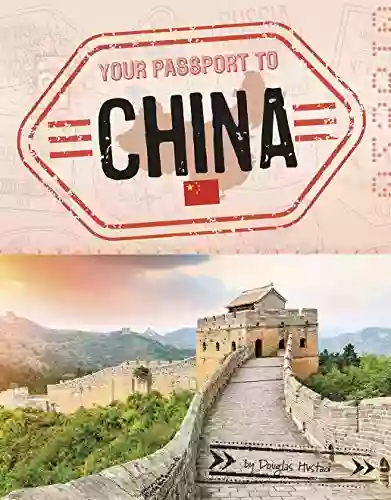 Your Passport To China (World Passport)