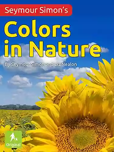 Colors In Nature Craig Robinson