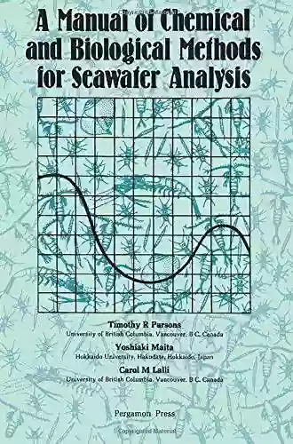 A Manual Of Chemical Biological Methods For Seawater Analysis