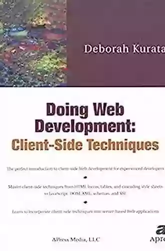 Doing Web Development: Client Side Techniques (Expert S Voice)