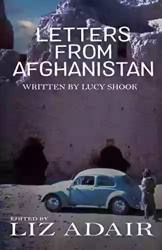 Letters From Afghanistan Sidney Harris