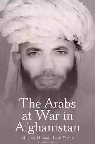 The Arabs At War In Afghanistan