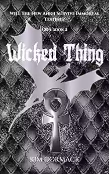 Wicked Thing: Children Of Ankh Universe (coa 2)