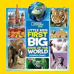 National Geographic Little Kids First Big Of The World (Little Kids First Big Books)