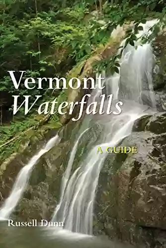 Vermont Waterfalls Russell Dunn