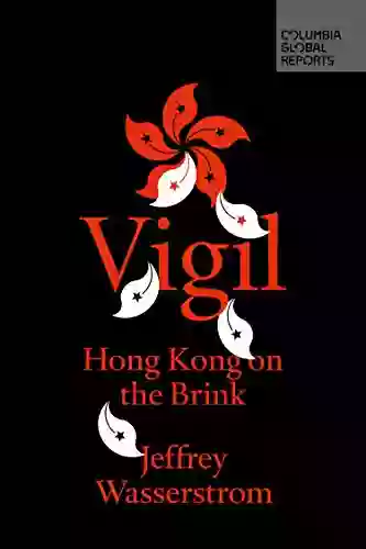 Vigil: Hong Kong on the Brink