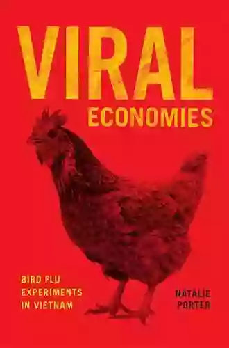 Viral Economies: Bird Flu Experiments In Vietnam