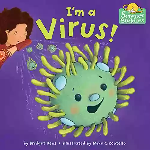 I M A Virus (Science Buddies 1)