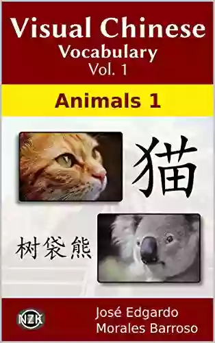 Visual Chinese Vocabulary Vol 1: Animals 1