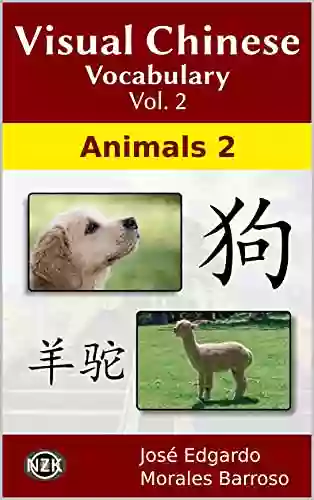 Visual Chinese Vocabulary Vol 2: Animals 2