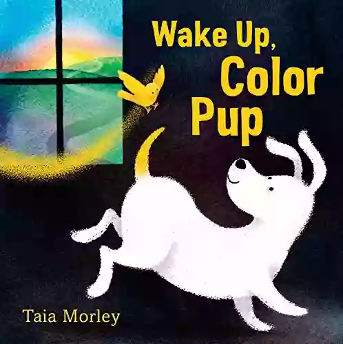 Wake Up Color Pup Joanne Leyland