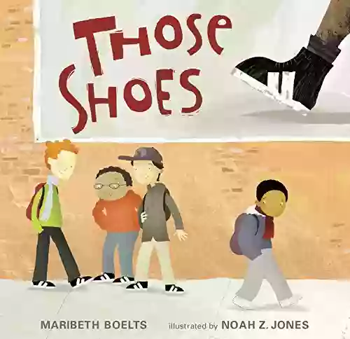 Those Shoes Maribeth Boelts