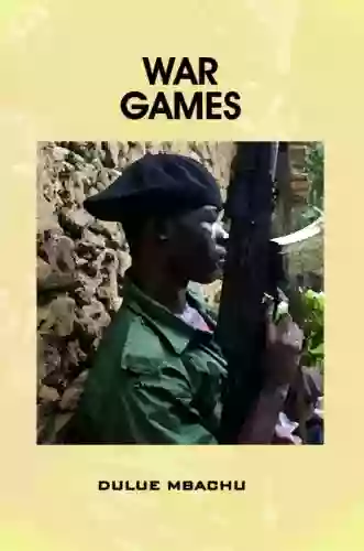 War Games Dulue Mbachu