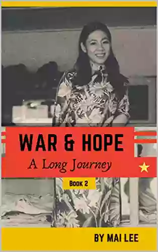 War Hope: A Long Journey (Love War 2)