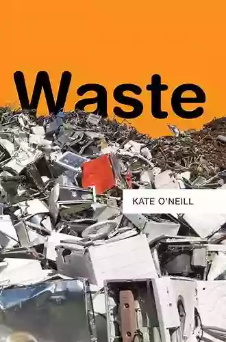 Waste Kate O Neill