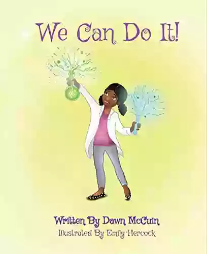 We Can Do It Dawn McCuin