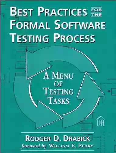 Best Practices For The Formal Software Testing Process: A Menu Of Testing Tasks (Dorset House EBooks)