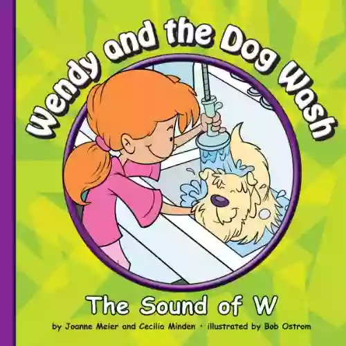 Wendy And The Dog Wash: The Sound Of W (Sounds Of Phonics)