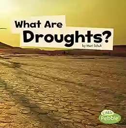 What Are Droughts? (Wicked Weather)