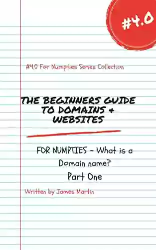 The Beginners Guide To Domains Websites For Numpties: What Is A Domain Name Part One