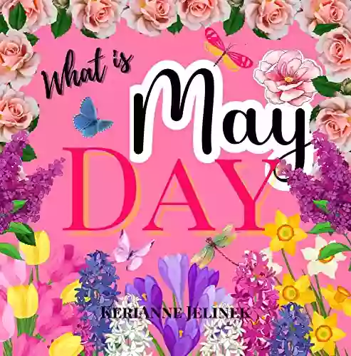 What Is May Day Social Studies For Kids May Day For Kids 1st Of May Traditions European May Day Traditions May Day Traditions Around The World History Of May Day