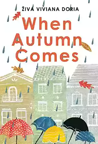 When Autumn Comes (When Seasons Change)