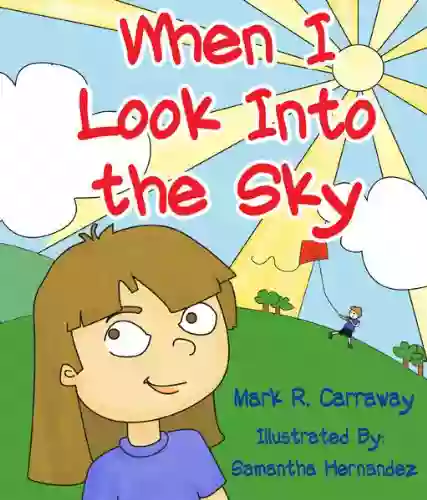 When I Look Into The Sky