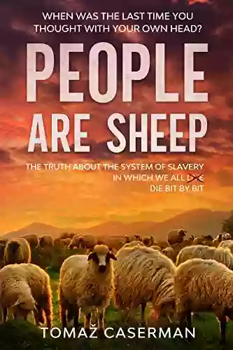 People Are Sheep: When Was The Last Time You Thought With Your Own Head?