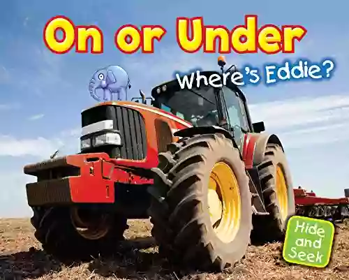 On Or Under: Where S Eddie? (Hide And Seek)