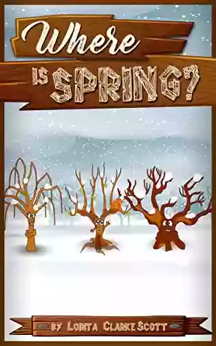 Where Is Spring? (Wacky Weather)