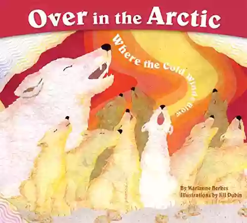 Over In The Arctic: Where The Cold Winds Blow