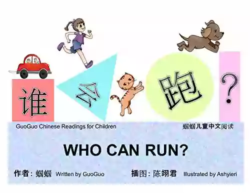 Who Can Run (GuoGuo Chinese Readings For Children 3)