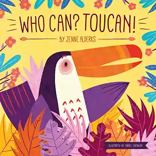 Who Can? Toucan (Toucan And Friends 1)