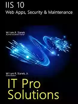 IIS 10: Web Apps Security Maintenance (IT Pro Solutions)