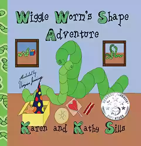 Wiggle Worm S Shape Adventures V L Jennings