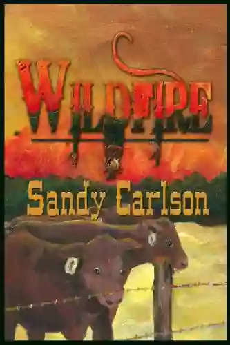 Wildfire Sandy Carlson